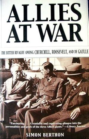 Seller image for Allies at War: The Bitter Rivalry Among Churchill, Roosevelt and De Gaulle for sale by Livres Norrois