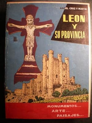 León y su provincia. Monumentos, arte, paisajes