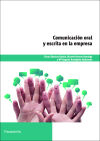 Comunicación oral y escrita en la empresa. Certificados de profesionalidad. Operaciones Auxiliare...