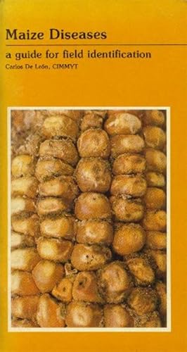 Immagine del venditore per Maize Diseases; a Guide for Field Identification venduto da Paperback Recycler