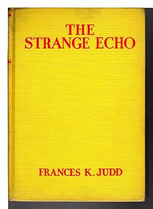 THE STRANGE ECHO: Kay Tracey Mystery #2.