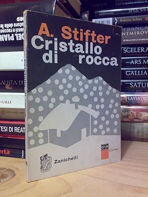 Seller image for Adalbert Stifter - CRISTALLO DI ROCCA - 1965 for sale by Amarcord libri