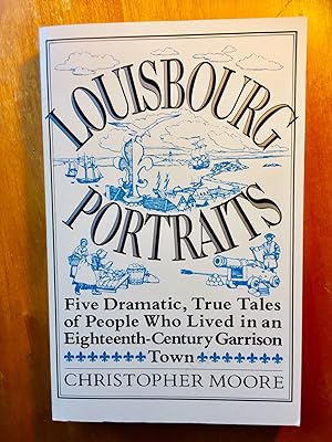 Seller image for Louisbourg Portraits for sale by Samson Books