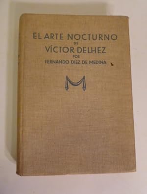 El Arte Nocturno De Victor Delhez