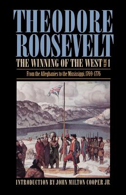 Seller image for The Winning of the West, Volume 1: From the Alleghanies to the Mississippi, 1769-1776 (Paperback or Softback) for sale by BargainBookStores