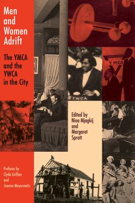 Seller image for Men and Women Adrift: The YMCA and the YWCA in the City (Paperback or Softback) for sale by BargainBookStores