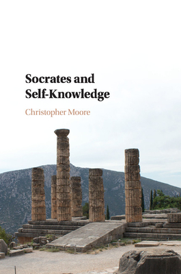 Bild des Verkufers fr Socrates and Self-Knowledge (Paperback or Softback) zum Verkauf von BargainBookStores