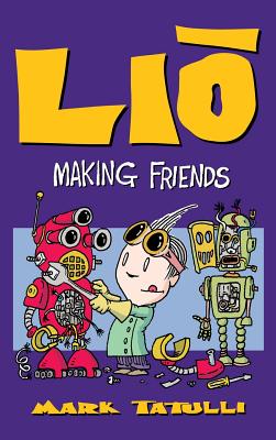 Seller image for Lio: Making Friends (Hardback or Cased Book) for sale by BargainBookStores