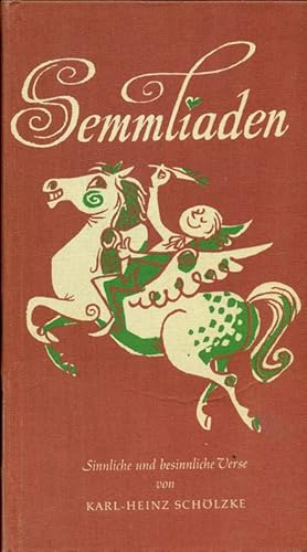 Seller image for Semmliaden. * Mit Widmung des Autors. Sinnliche und besinnliche Verse. Eine Philosophie des Alters. for sale by Online-Buchversand  Die Eule