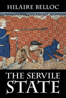 Seller image for The Servile State (Paperback or Softback) for sale by BargainBookStores