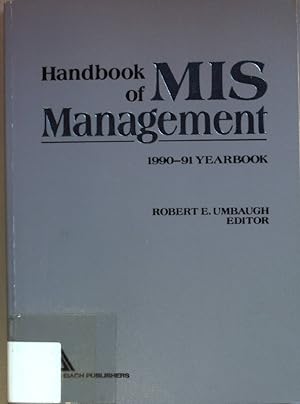Bild des Verkufers fr Handbook of MIS Management: 1990-91 Yearbook. zum Verkauf von books4less (Versandantiquariat Petra Gros GmbH & Co. KG)
