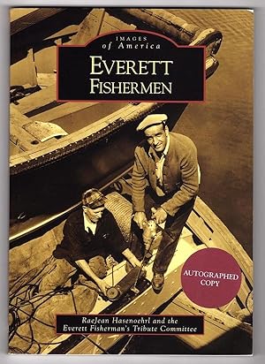 EVERETT FISHERMEN (IMAGES OF AMERICA)