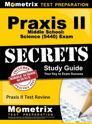 Seller image for Praxis II Middle School: Science (0439) Exam Secrets Study Guide (Hardback or Cased Book) for sale by BargainBookStores