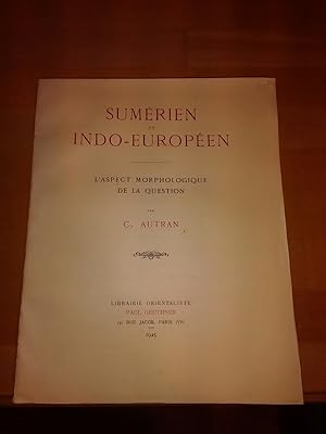 Bild des Verkufers fr Sumerien et indo-europeen. L'aspect morphologique de la question. zum Verkauf von Antiquariat Thomas Nonnenmacher