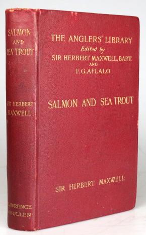 Seller image for Salmon and Sea Trout. How to Propagate, Preserve, and Catch them in British Waters for sale by Bow Windows Bookshop (ABA, ILAB)