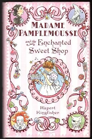 Seller image for Madame Pamplemousse and the Enchanted Sweet Shop for sale by Raymond Tait