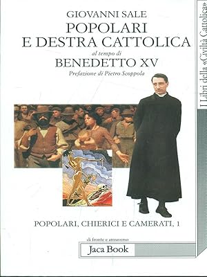 Bild des Verkufers fr Popolari e Destra cattolica al tempo di Benedetto XV (1919-1922). Vol. 1 zum Verkauf von Librodifaccia