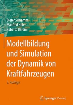 Bild des Verkufers fr Modellbildung und Simulation der Dynamik von Kraftfahrzeugen zum Verkauf von AHA-BUCH GmbH