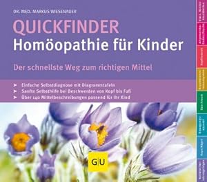 Image du vendeur pour Quickfinder- Homopathie fr Kinder : Der schnellste Weg zum richtigen Mittel mis en vente par AHA-BUCH GmbH