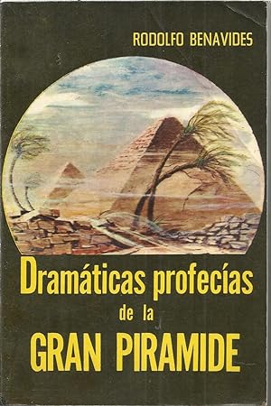 Immagine del venditore per DRAMATICAS PROFECIAS DE LA GRAN PIRAMIDE 51EDICION Texto Revisado y Ampliado por el autor venduto da CALLE 59  Libros