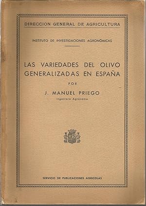 LAS VARIEDADES DEL OLIVO GENERALIZADAS EN ESPAÑA -Con láminas en b/n