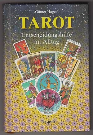 Tarot - Entscheidungshilfe im Alltag