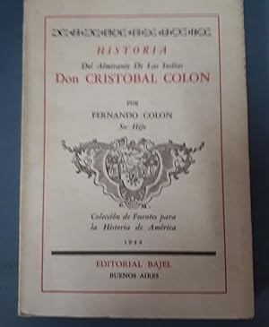 HISTORIA DEL ALMIRANTE DE LAS INDIAS DON CRISTOBAL COLON