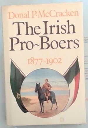 Seller image for The Irish Pro-Boers 1877-1902 for sale by Chapter 1