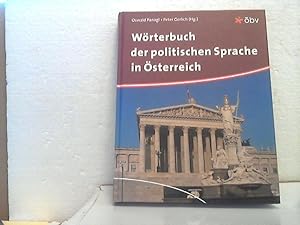 Wörterbuch der politischen Sprache in Österreich. Oswald Panagl ; Peter Gerlich (Hg.)