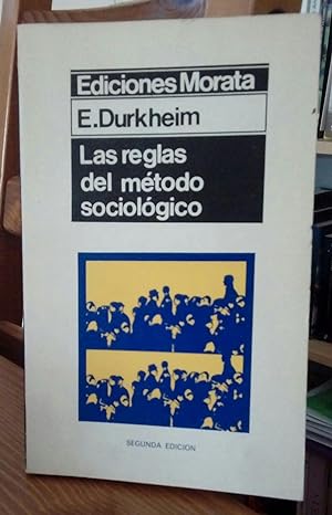 Bild des Verkufers fr Las reglas del mtodo sociolgico zum Verkauf von La Leona LibreRa