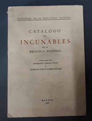 CATALOGO DE INCUNABLES DE LA BIBLIOTECA NACIONAL + APÉNDICE