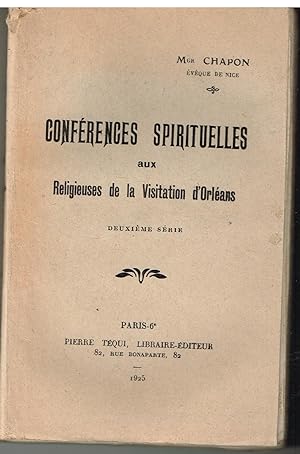 Conférences spirituelles aux religieuses de la visitation d'Orléans