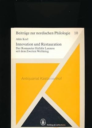 Seller image for Innovation und Restauration,Der Romancier Halldor Laxness seit dem Zweiten Weltkrieg" for sale by Antiquariat Kastanienhof