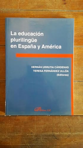 Seller image for La educacin plurilinge en Espaa y Amrica for sale by Llibreria Fnix