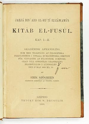 Jahja bin 'Abd el-Mu'ti ez-Zawawi's Kitab el-Fusul. Kap. I-II. Akademisk afhandling [.].