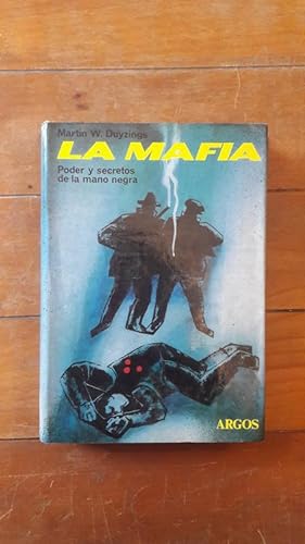 Seller image for La Mafia. Poder y secretos de la mano negra for sale by Llibreria Fnix