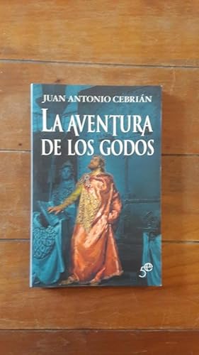 Seller image for La aventura de los godos for sale by Llibreria Fnix