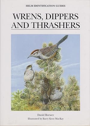 Seller image for WRENS, DIPPERS AND THRASHERS. By David Brewer. for sale by Coch-y-Bonddu Books Ltd