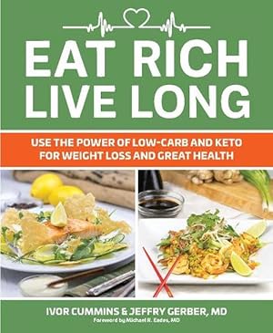 Image du vendeur pour Eat Rich, Live Long (Paperback) mis en vente par Grand Eagle Retail