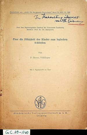 Über die Fähigkeit der Kinder zum logischen Schließen. Bonn, Univ., Diss., 1931 (=Aus: Archiv für...