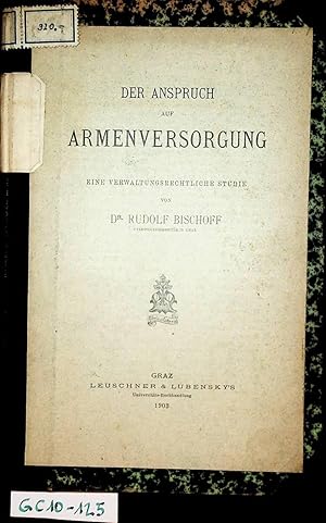 Der Anspruch auf Armenversorgung. Eine verwaltungsrechtliche Studie.