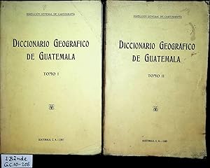 GUATEMALA- Diccionario geografico de Guatemala 2. Volumes, tomes, Bände