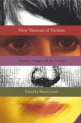 Seller image for New Versions of Victims: Feminists Struggle with the Concept (Paperback or Softback) for sale by BargainBookStores