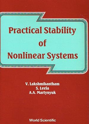 Seller image for Practical Stability Of Nonlinear Systems. for sale by Antiquariat Bernhardt