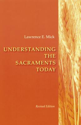 Seller image for Understanding the Sacraments Today (Paperback or Softback) for sale by BargainBookStores