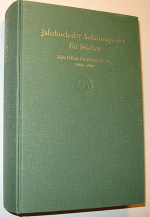 Jahrbuch der Auktionspreise für Bücher, Handschriften und Autographen. Ergebnisse der Auktionen i...