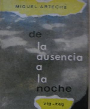 Imagen del vendedor de De la ausencia a la noche a la venta por Librera Monte Sarmiento