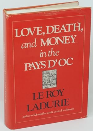 Seller image for Love, Death and Money in the Pays D'Oc for sale by James F. Balsley, Bookseller
