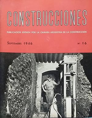 Construcciones. Año I.- N°16- Buenos Aires, Septiembre 1946