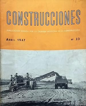 Construcciones. Año I.- N°23.- Buenos Aires, Abril 1947